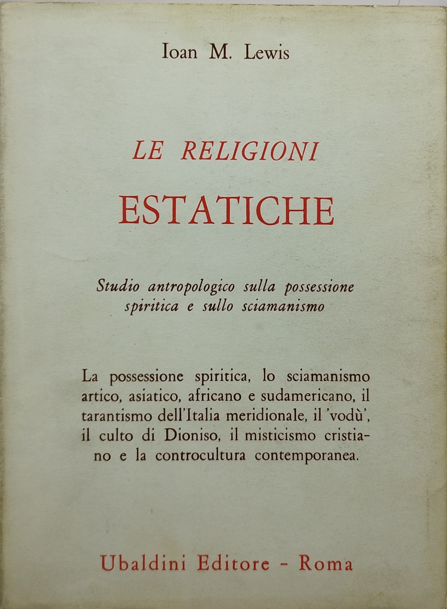 le religioni estatiche ioan m lewis