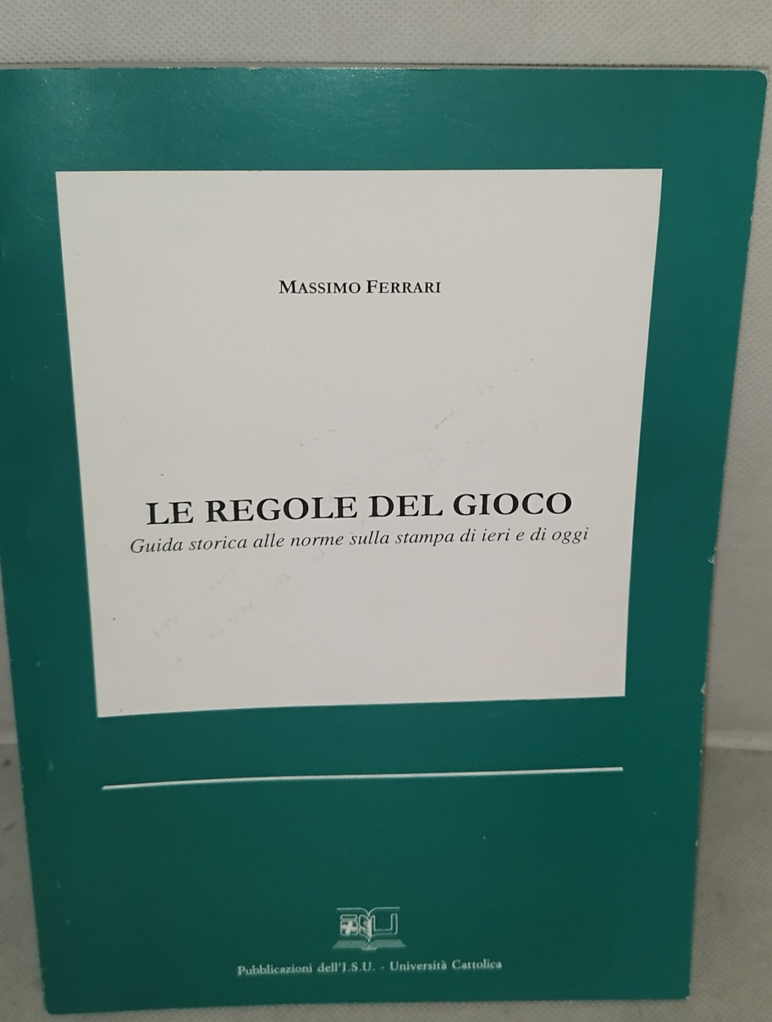 le rogole del gioco guida storica alle norme sulla stampa …
