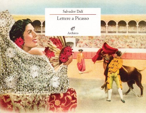 Lettere a Picasso