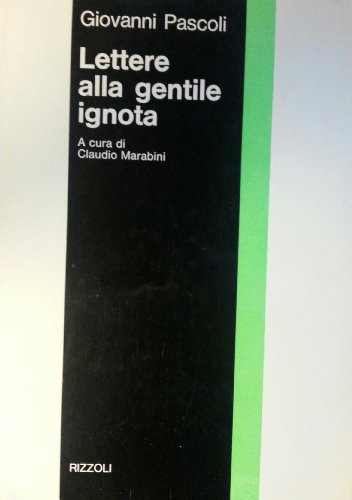 Lettere alla gentile ignota