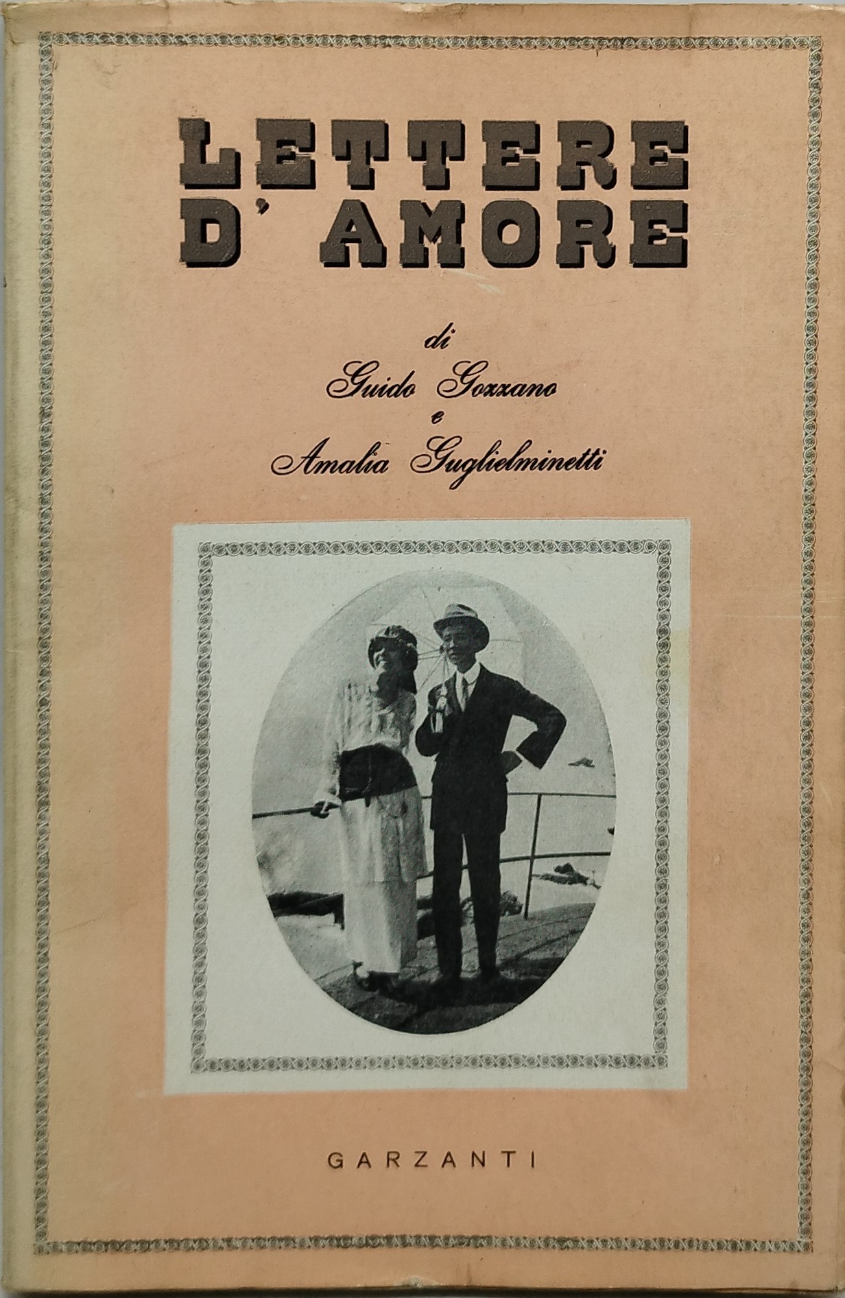 lettere d'amore guido gozzano amalia guglielminetti 1951