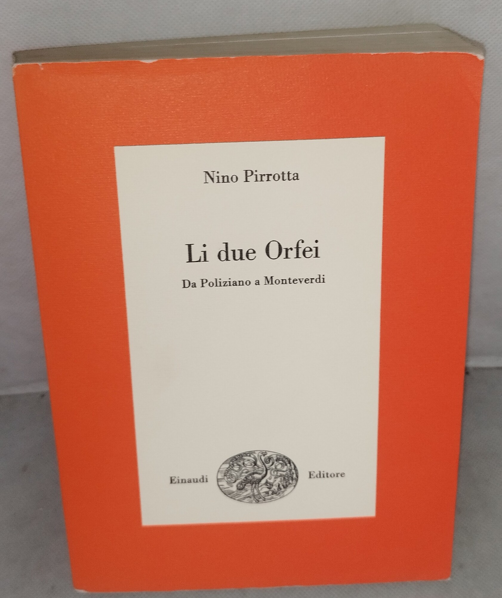 li due orfei da poliziano a monteverdi einaudi