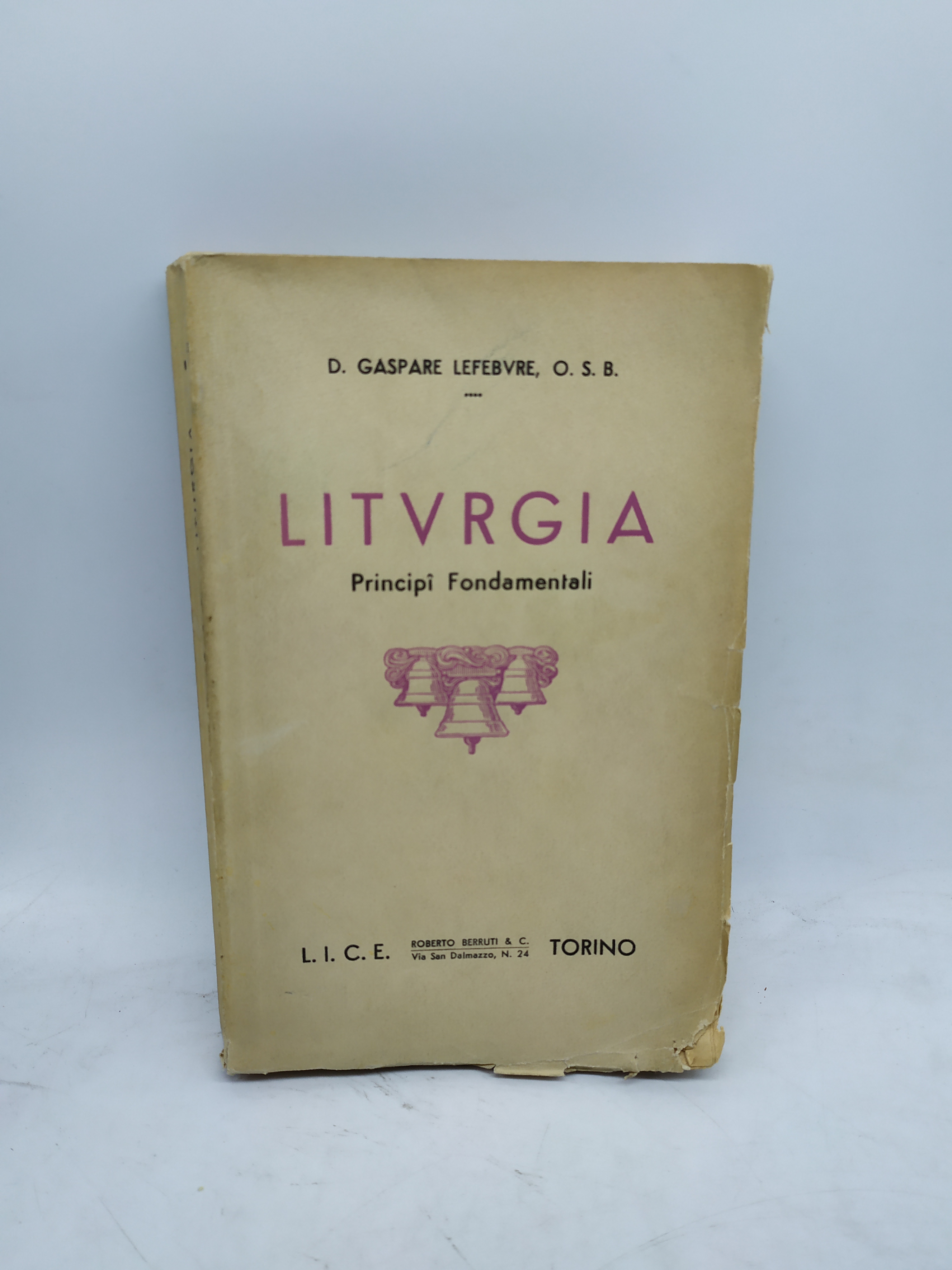 lituriga principi fondamentali l.i.c.e d gaspare lefebure o.s.b.