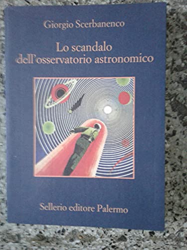 Lo scandalo dell'osservatorio astronomico