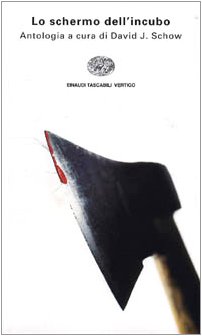 Lo schermo dell'incubo