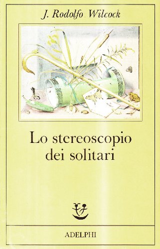 Lo stereoscopio dei solitari