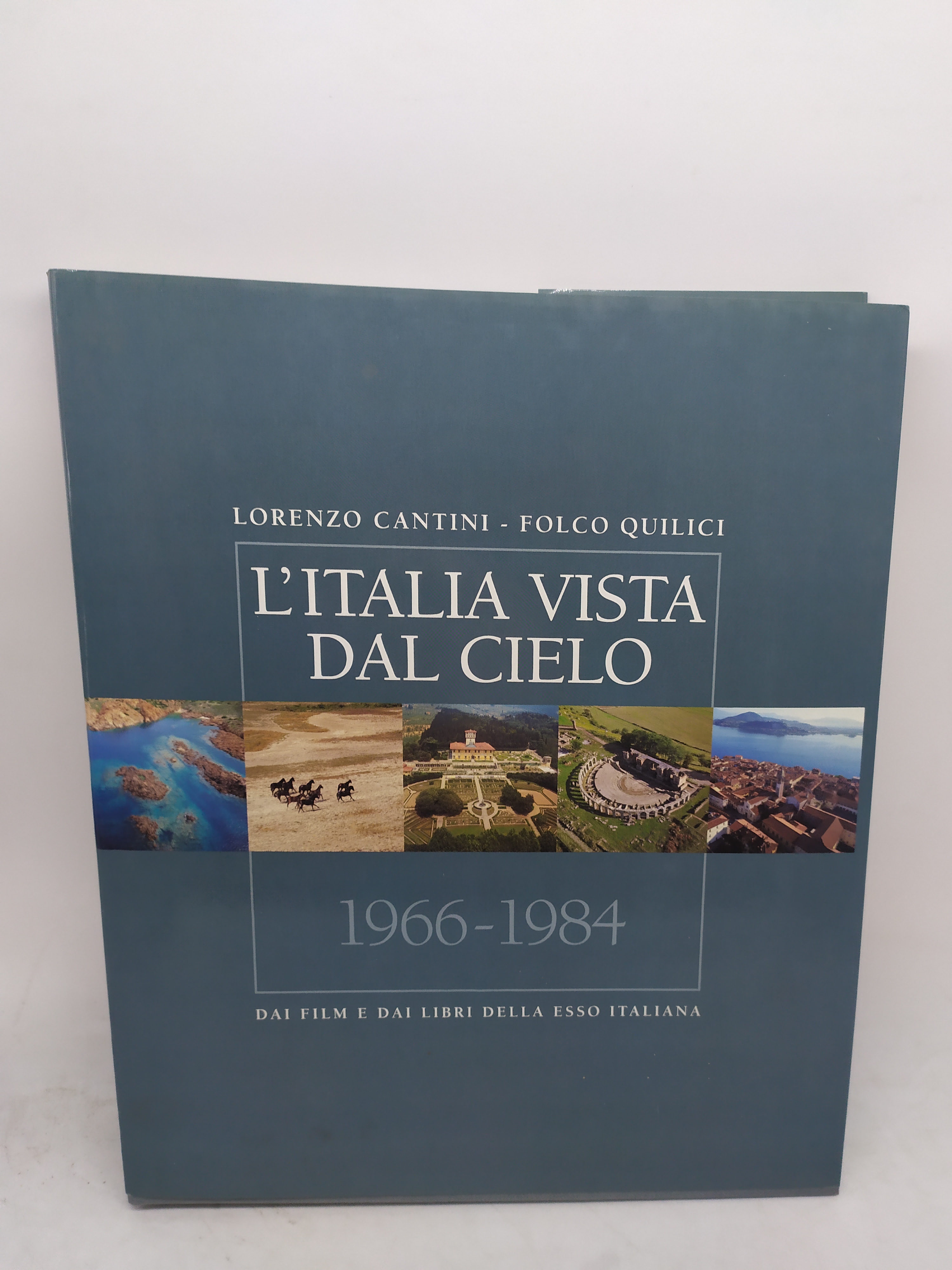 lorenzo cantini folco quilici l'italia vista dal cielo 1966-1984 dai …