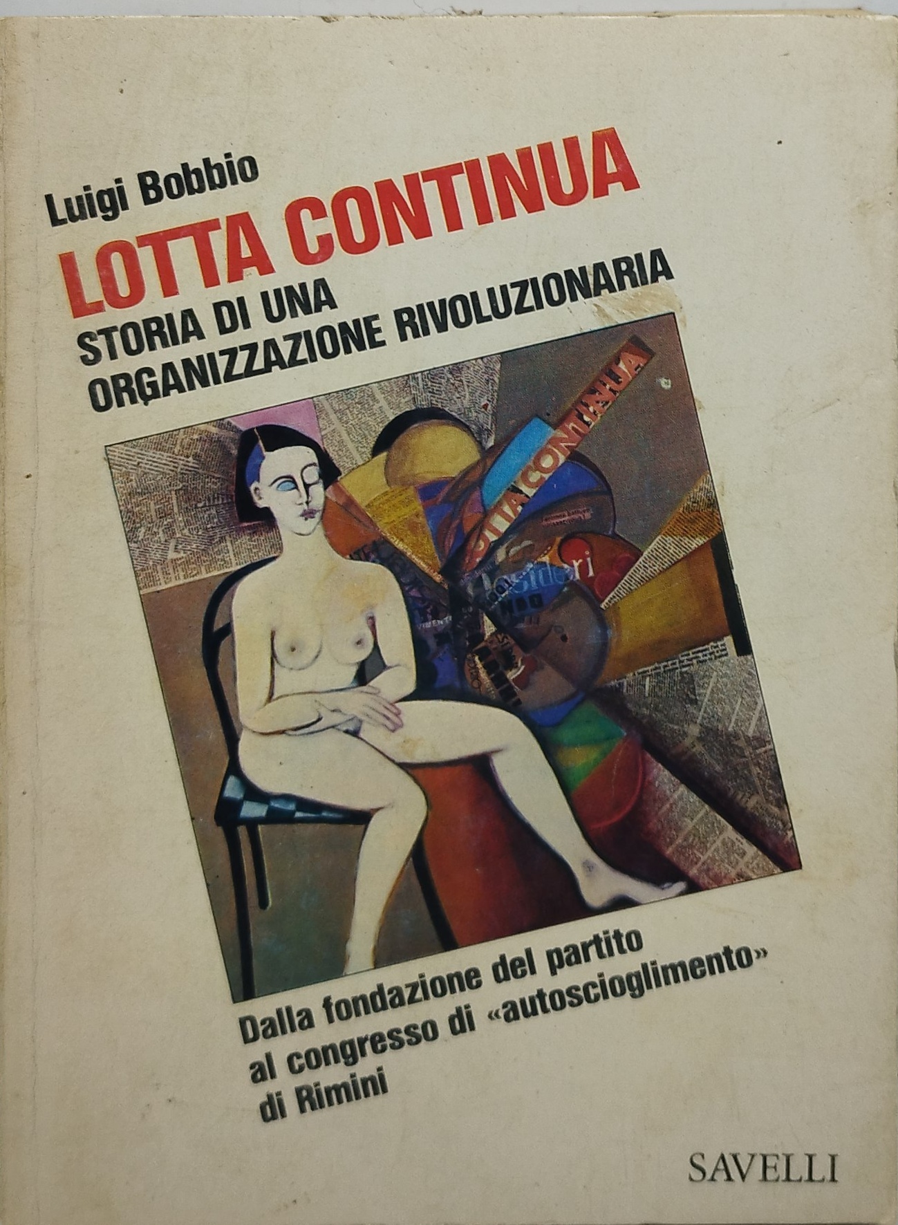 lotta continua storia di organizzazione rivoluzionaria savelli