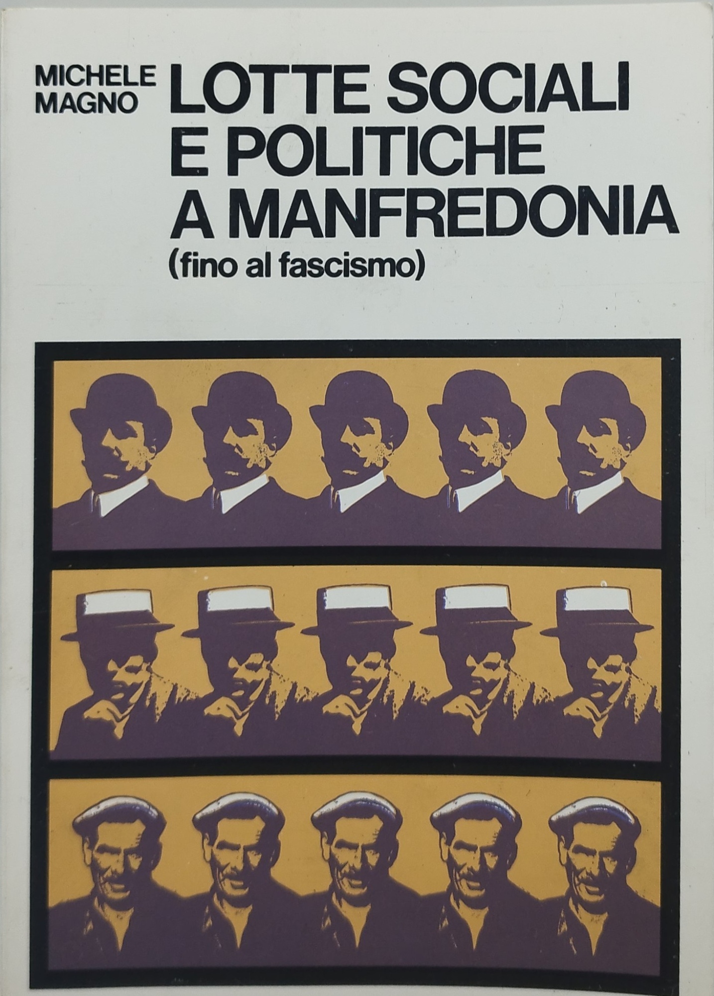 lotte sociali e politiche a manfredonia ( fino al fascismo …