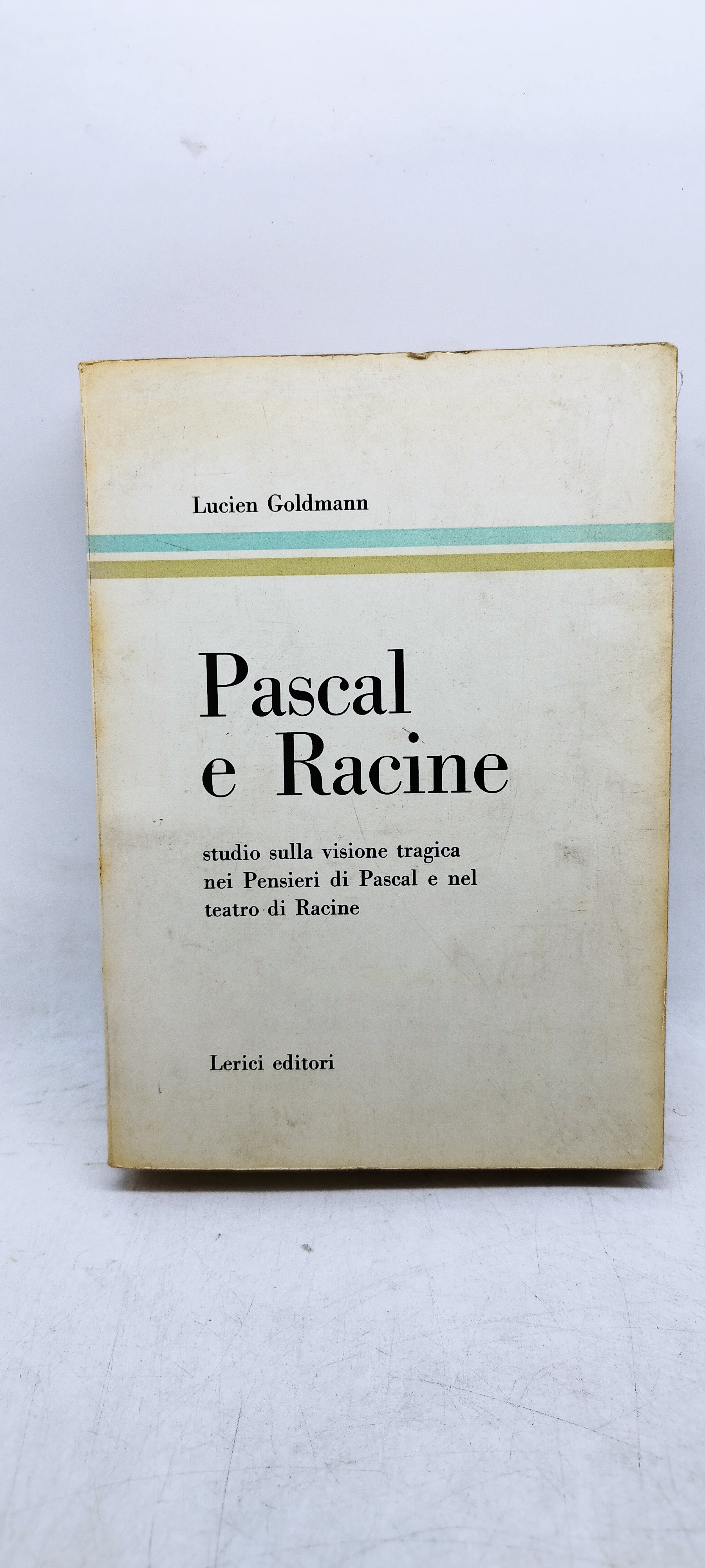 lucien goldmann pascal e racine lerici editori