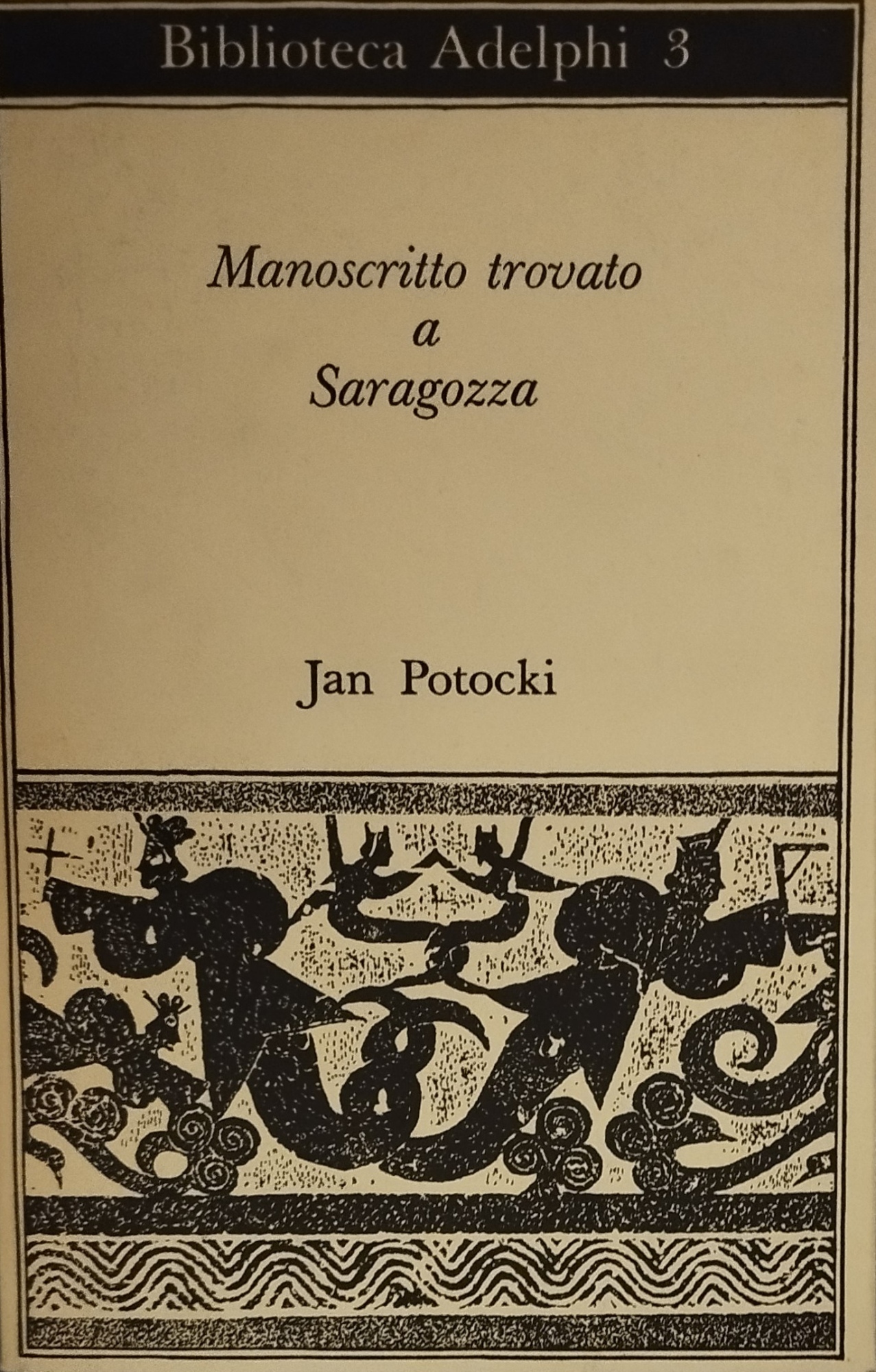 manoscritto trovato a saragozza biblioteca adelphi 3