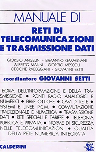 Manuale di reti di telecomunicazioni e trasmissione dati