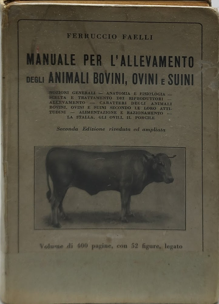 manuale per l'allevamento degli animali bovini ovini e suini