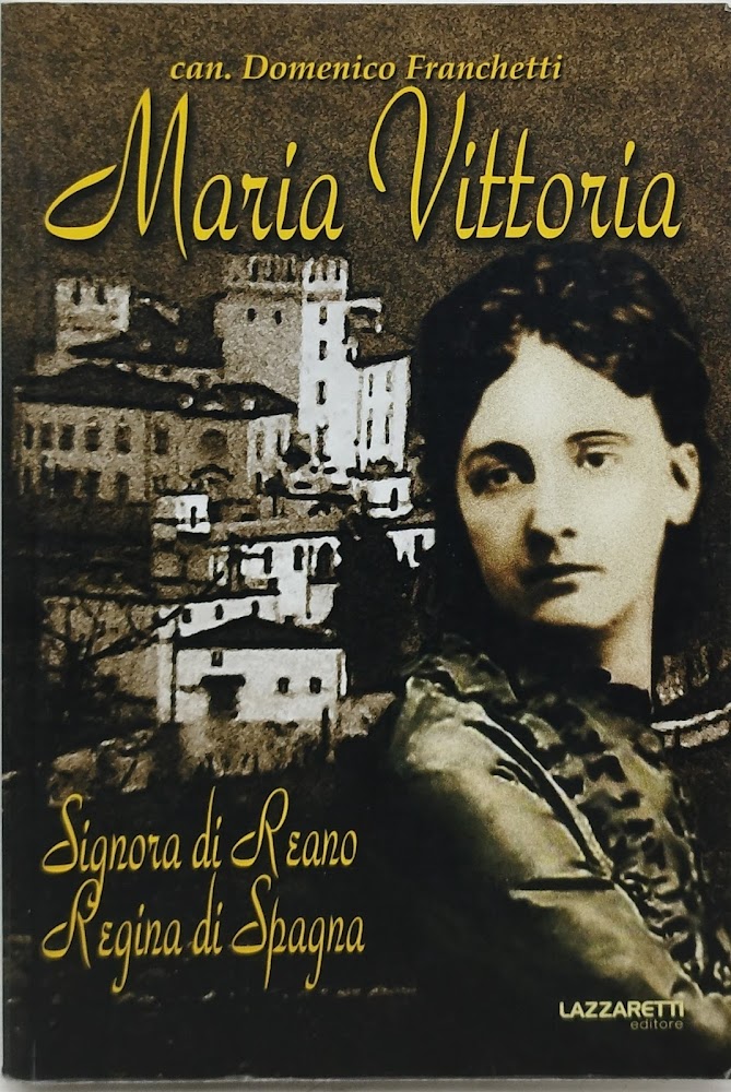 maria vittoria signora di reano regina di spagna