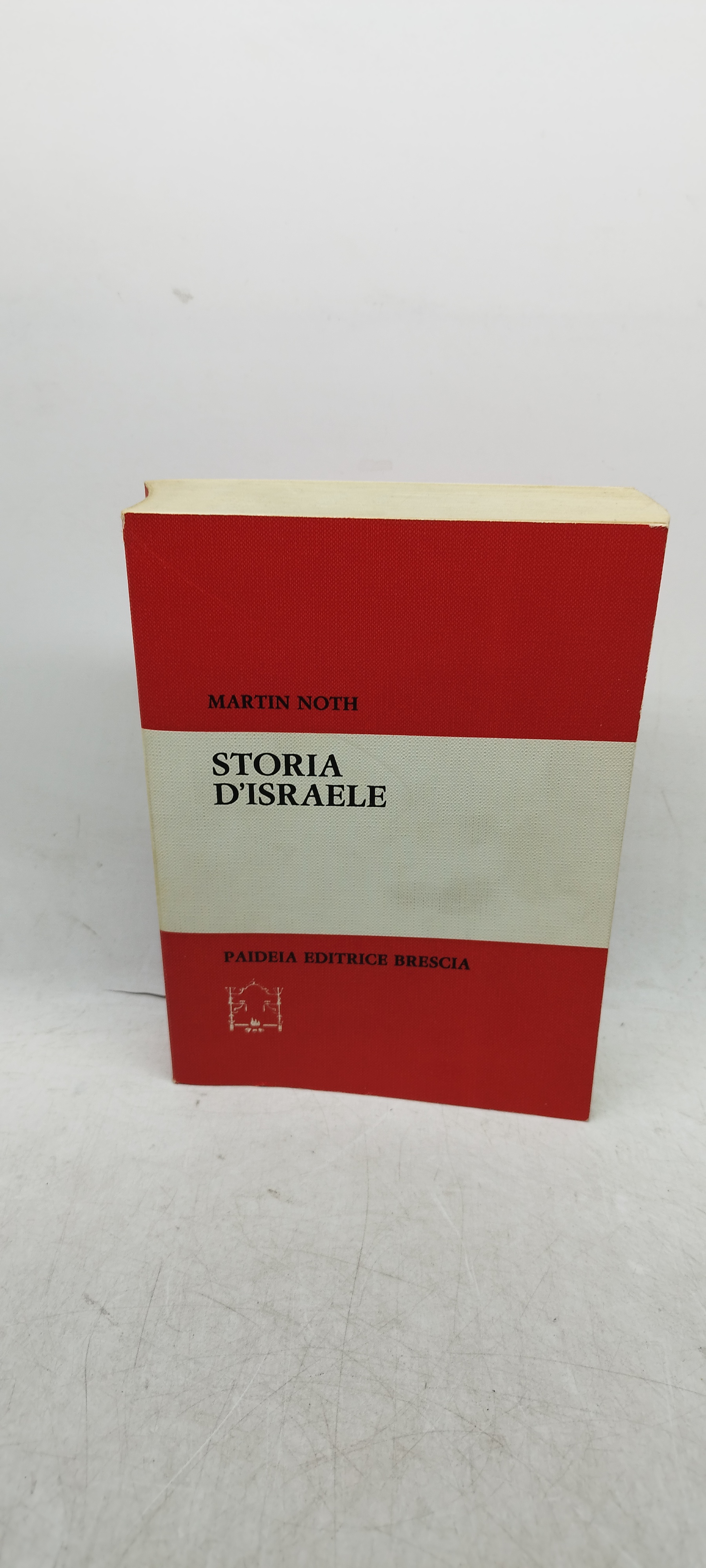 martin noth storia d'israele paideia editrice brescia