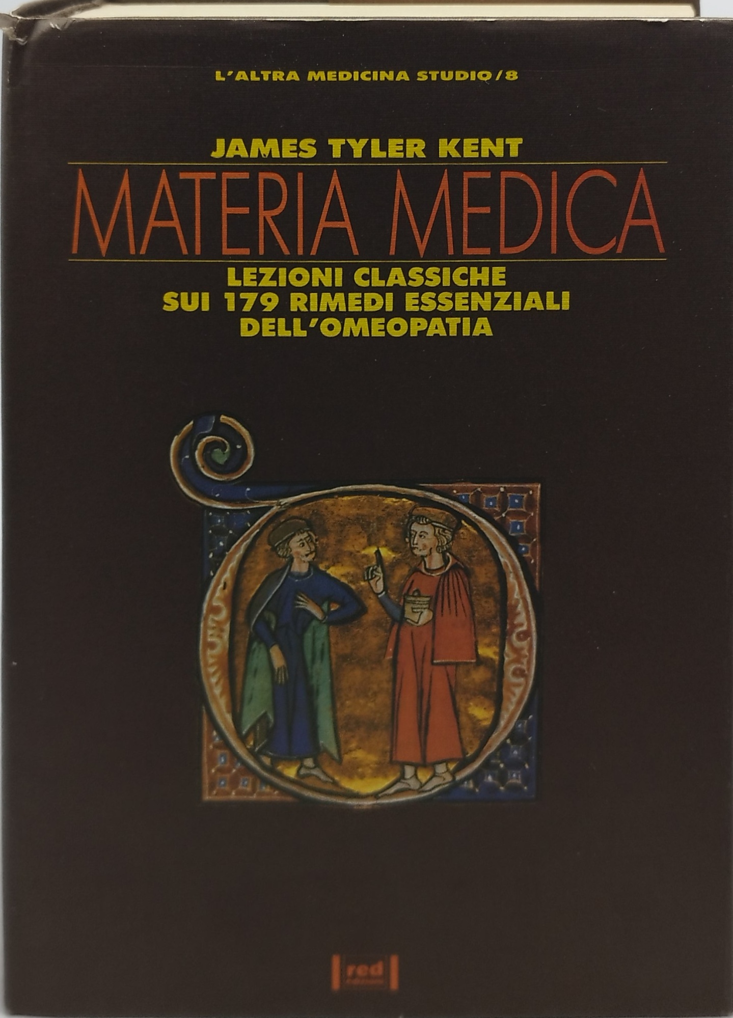 materia medica lezioni classiche sui 179 rimedi essenziali dell'omeopatia