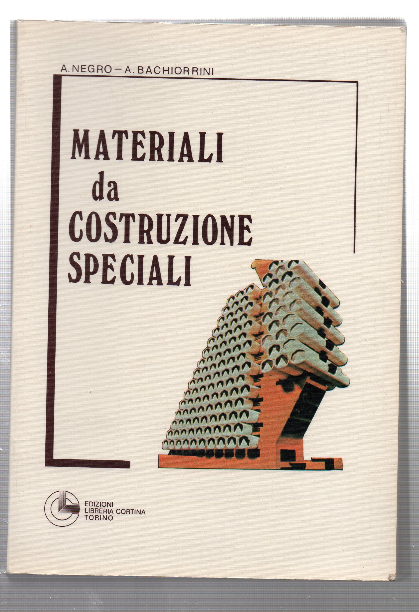 materiale da costruzione speciali , a.negro a.bachiorrini