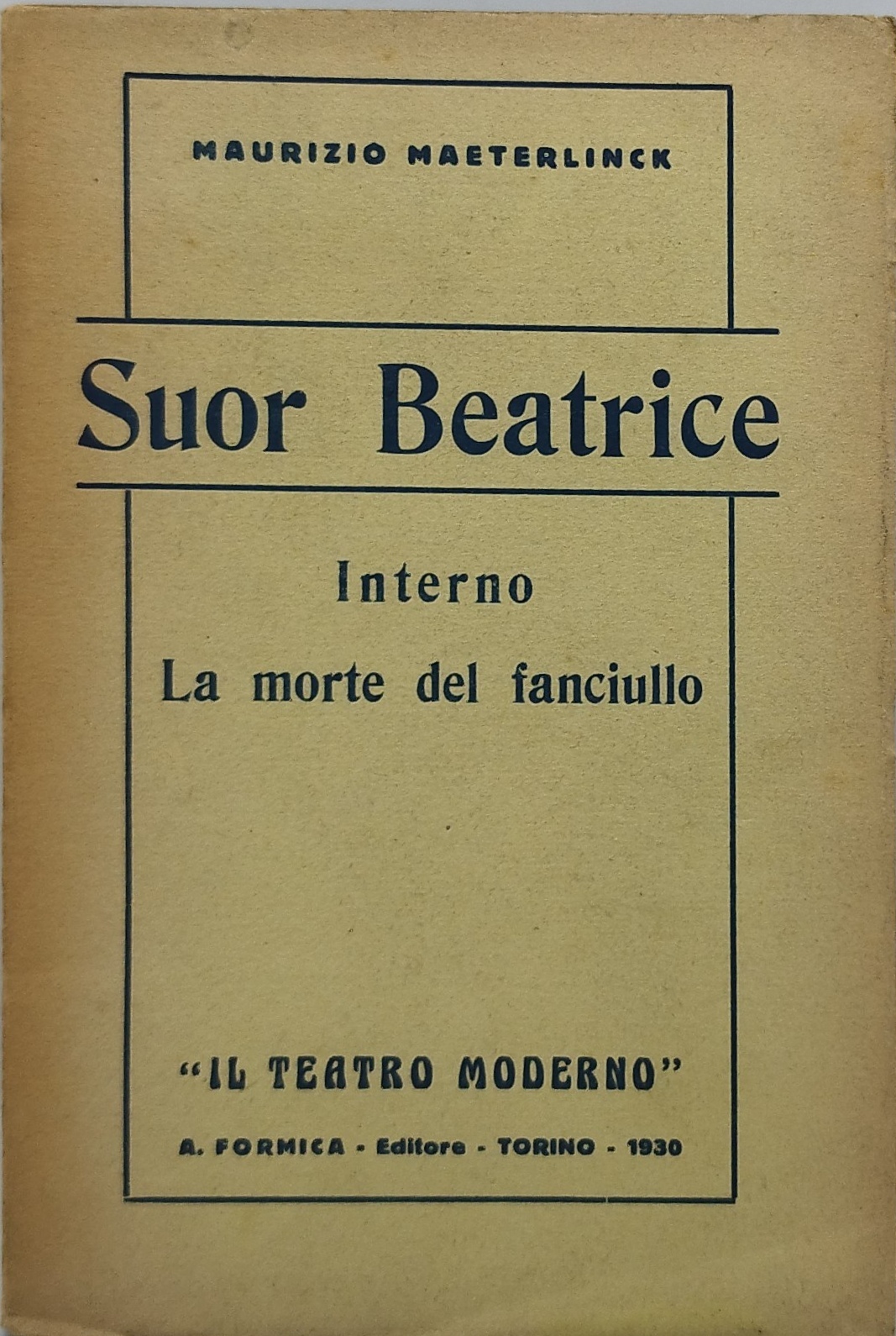 maurizio maeterlinck suor beatrice interno la morte del fanciullo