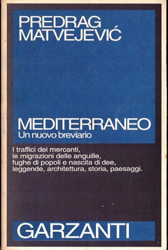 Mediterraneo. Un nuovo breviario