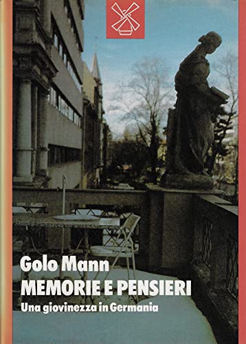 Memorie e pensieri Una giovinezza in Germania