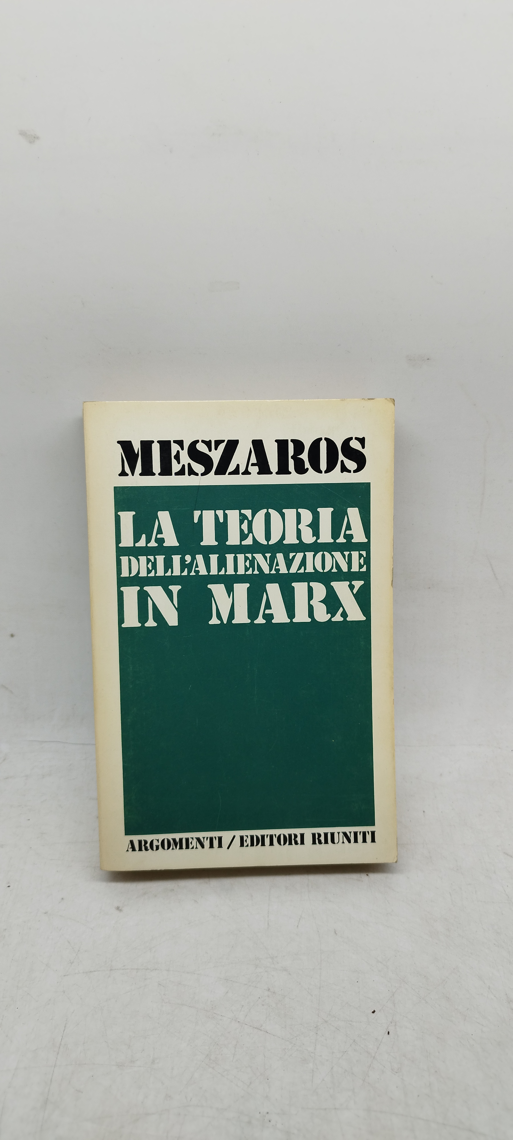 meszaros la teoria dell'alienazione in marx