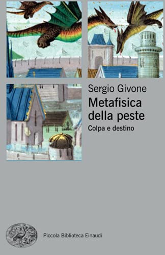 Metafisica della peste: Colpa e destino