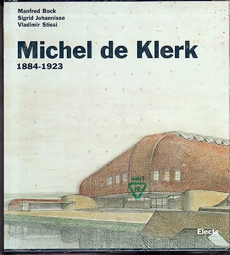 Michel de Klerk. 1884-1923