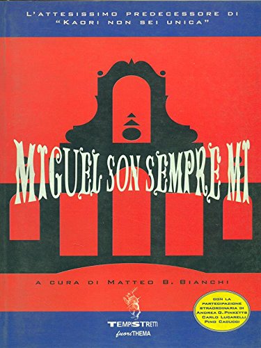 Miguel son sempre mi
