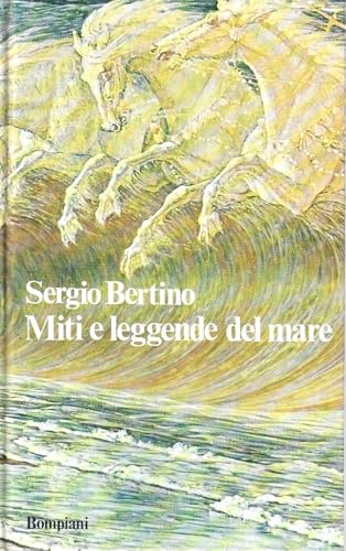 Miti e leggende del mare.