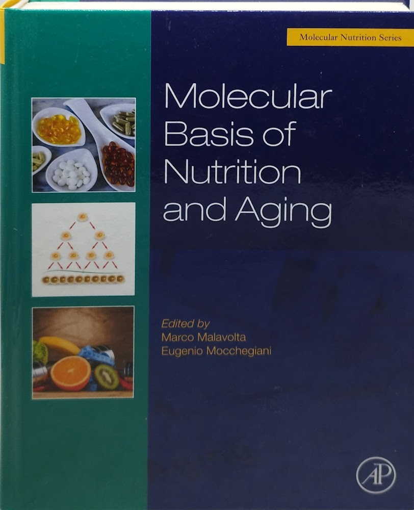 molecular basis of nutrition and aging