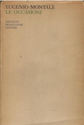 Montale E. - LE OCCASIONI.