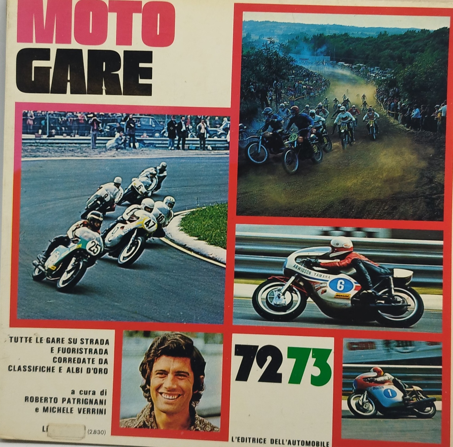 Motociclismo: moto gare 1972-1973 di Roberto Patrignani e Michele Verrini