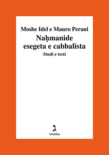 Nahmanide esegeta e cabbalista. Studi e testi