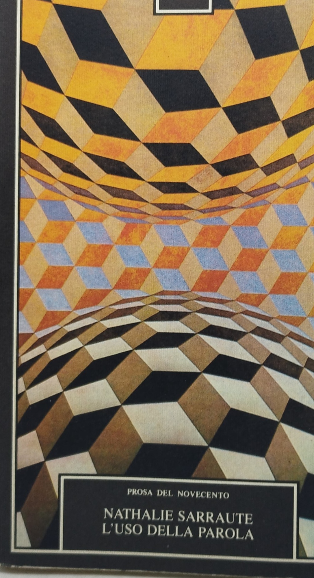 nathalie sarraute l'uso della parola prosa del novecento