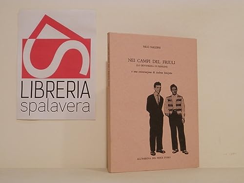Nei campi del Friuli (La giovinezza di Pasolini) e una …