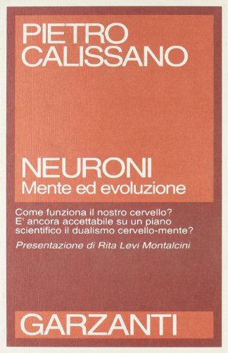 Neuroni. Mente ed evoluzione