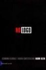 NO LOGO - NAOMI KLEIN - BALDINI &amp; CASTOLDI 1^ED. …