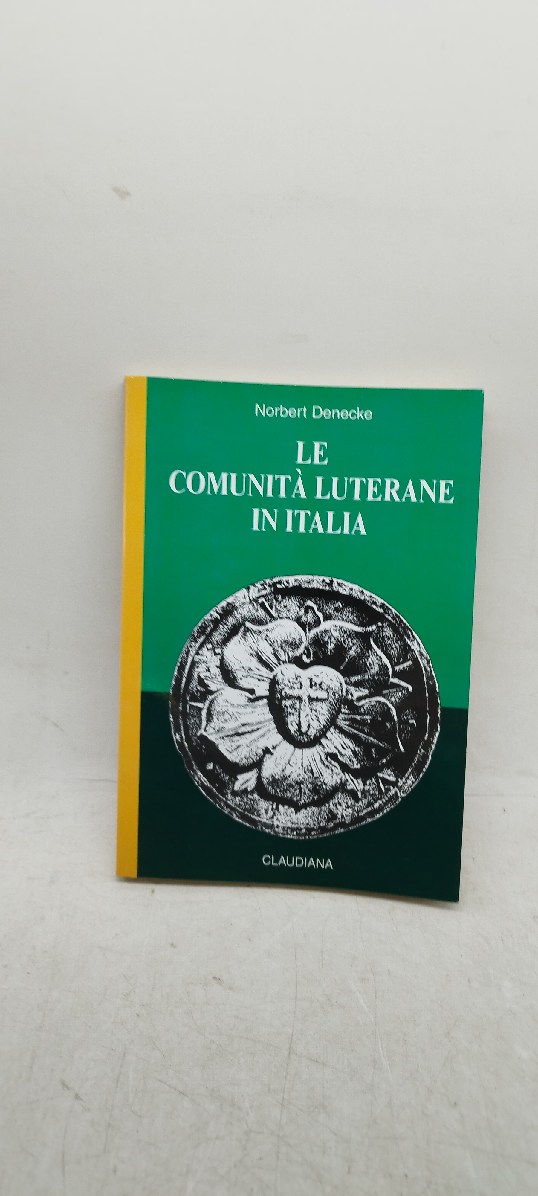 norbert denecke le comunità luterane in italia claudiana