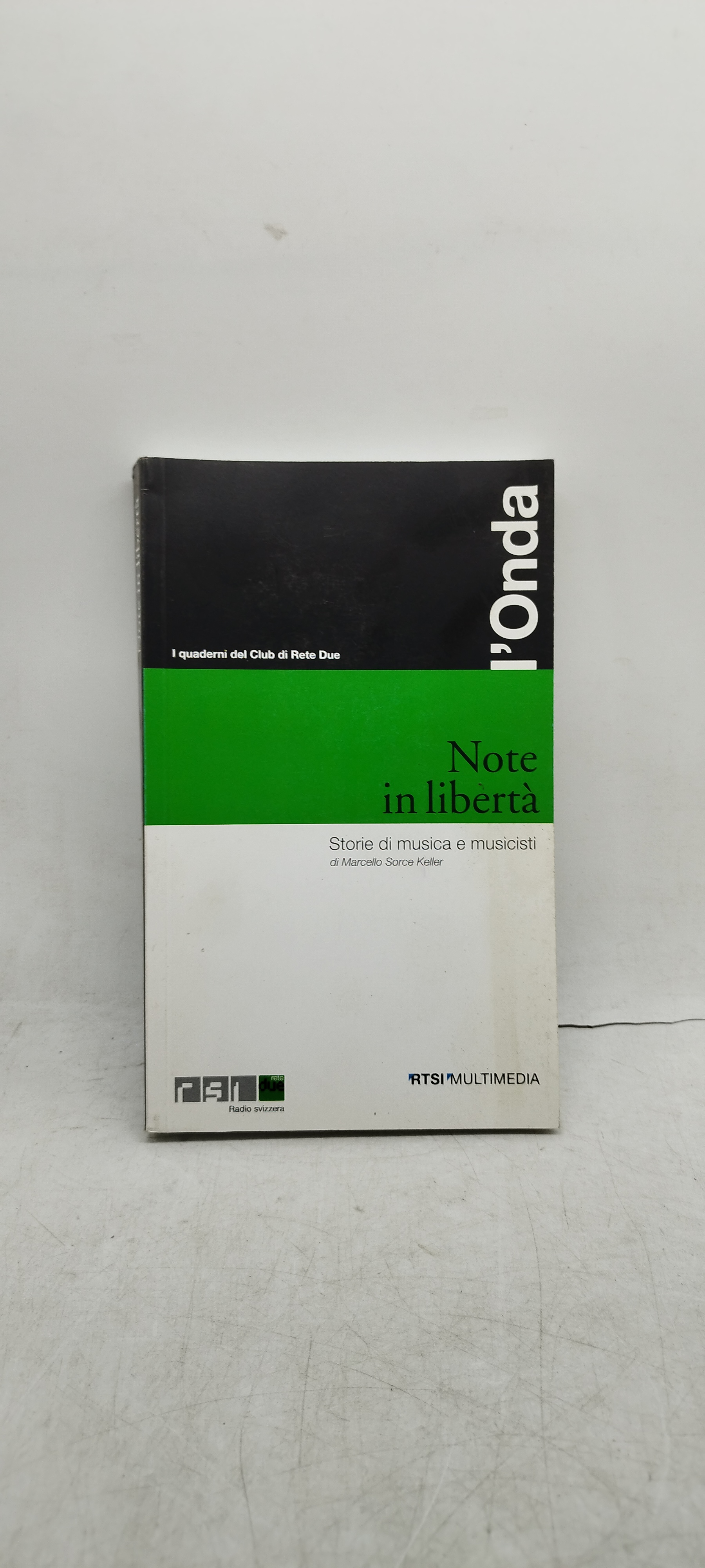 note in libertà storie di musiche e musicisti