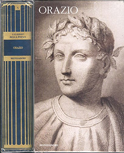 Orazio - Tutte le poesie.