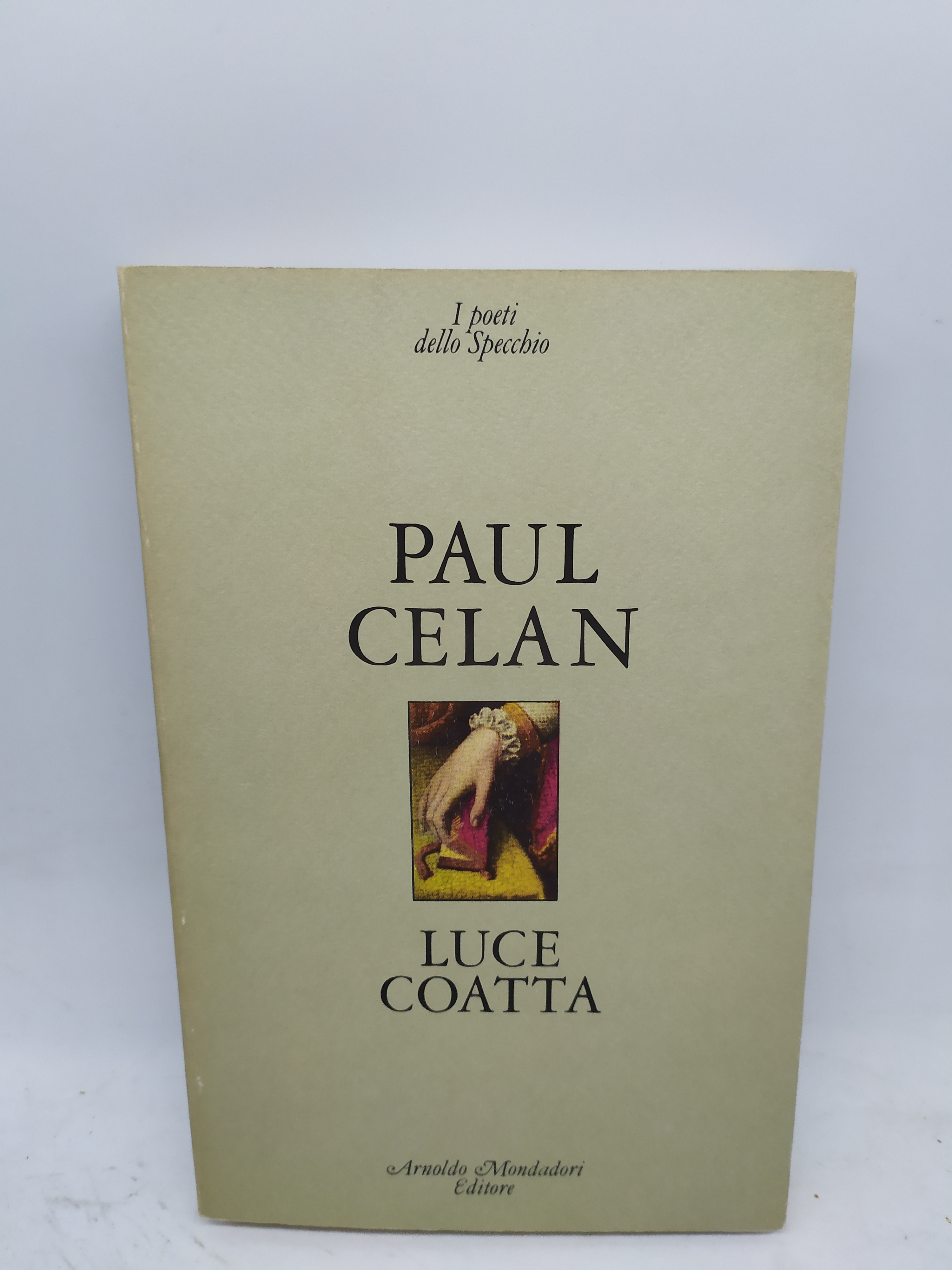 paul celan luce coatta mondadori 1983 i poeti dello specchio