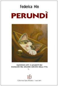 Perundi. Emozioni lievi e momenti bui danzano nel grande cerchio …