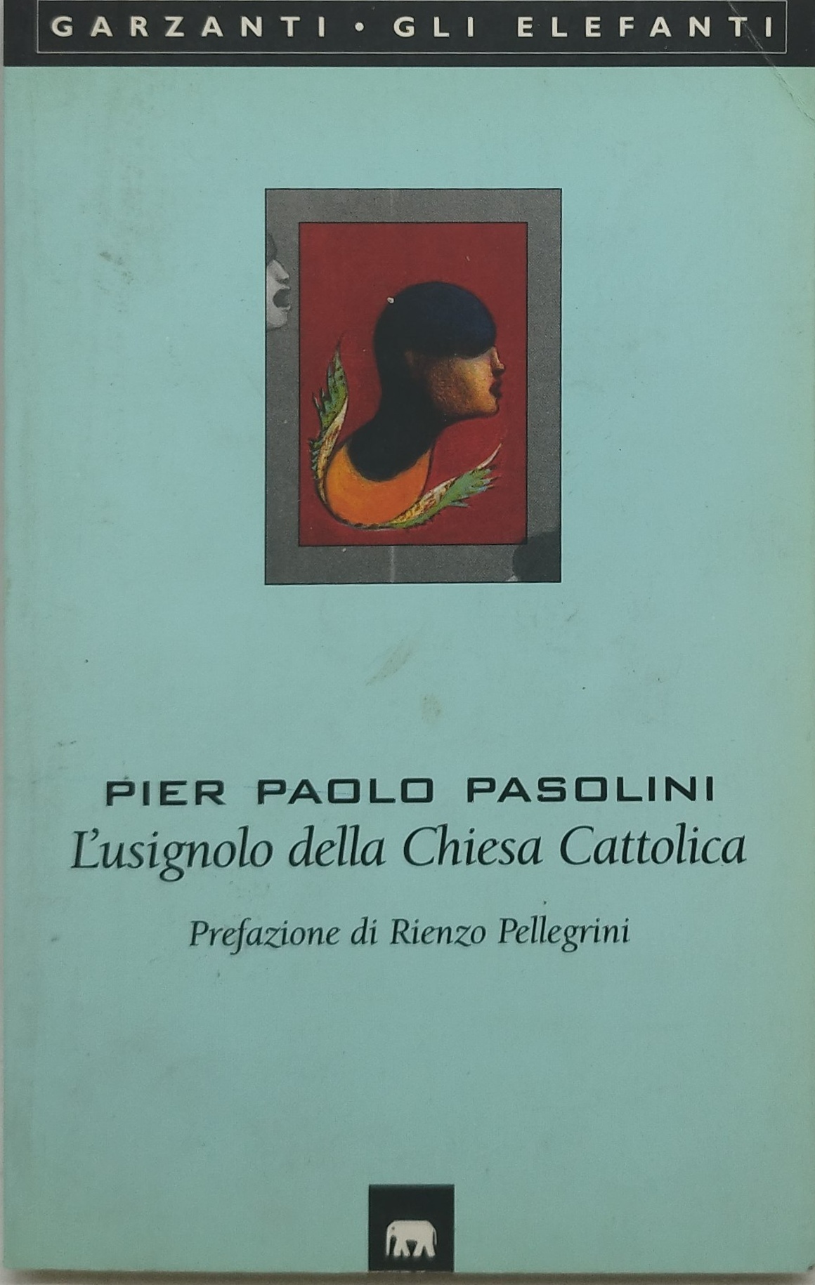 pier paolo pasolini l'usignolo della chiesa cattolica