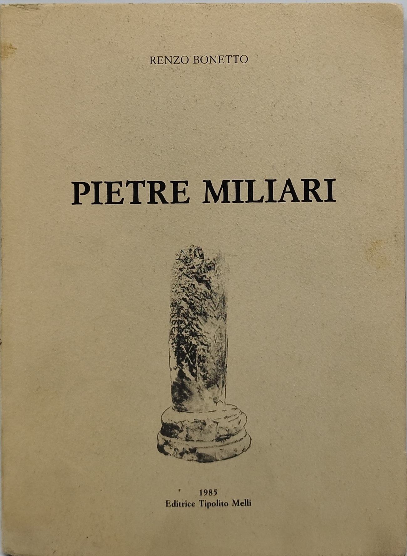 pietre miliari renzo bonetto