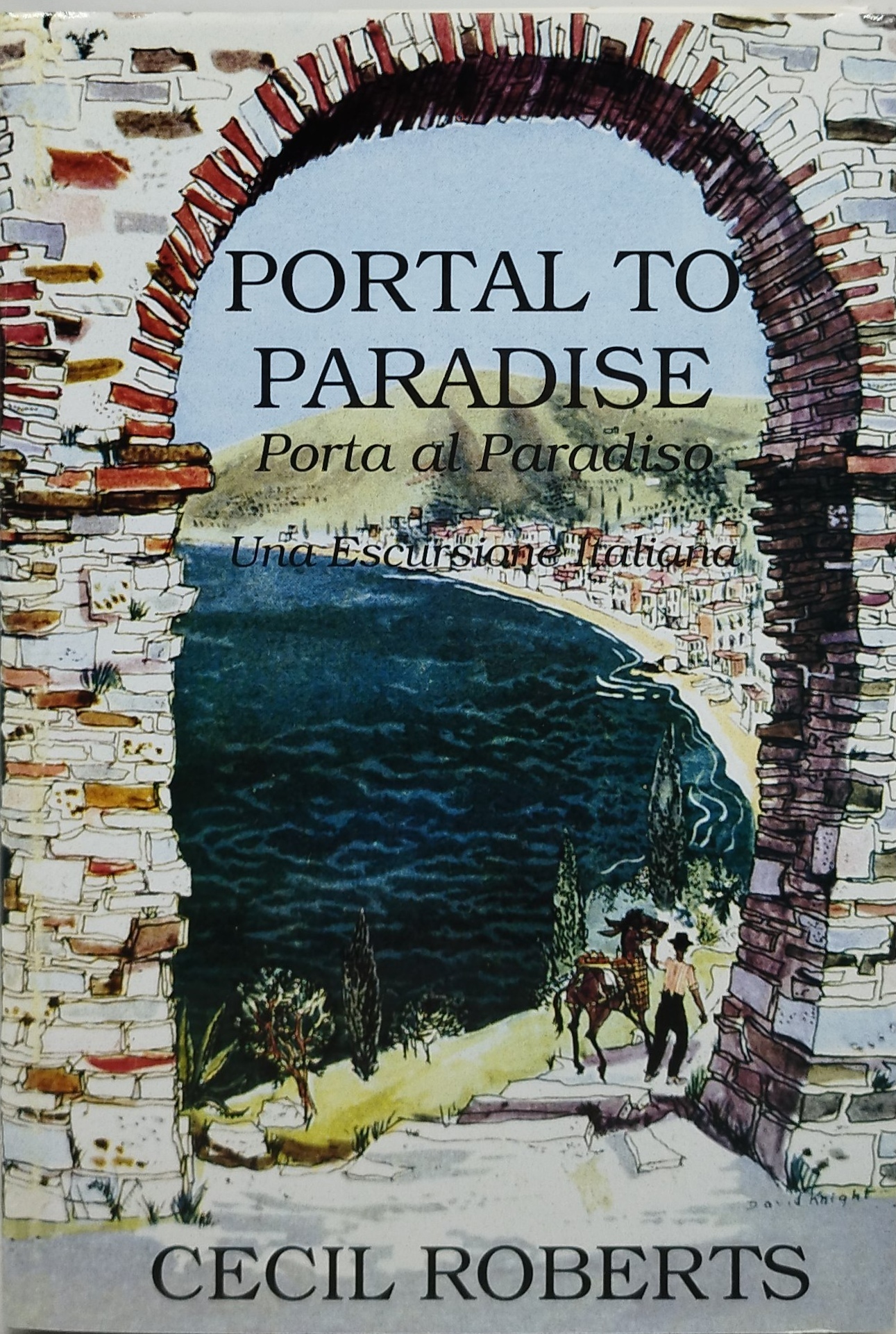 portal to paradise porta al paradiso una escursione italiana