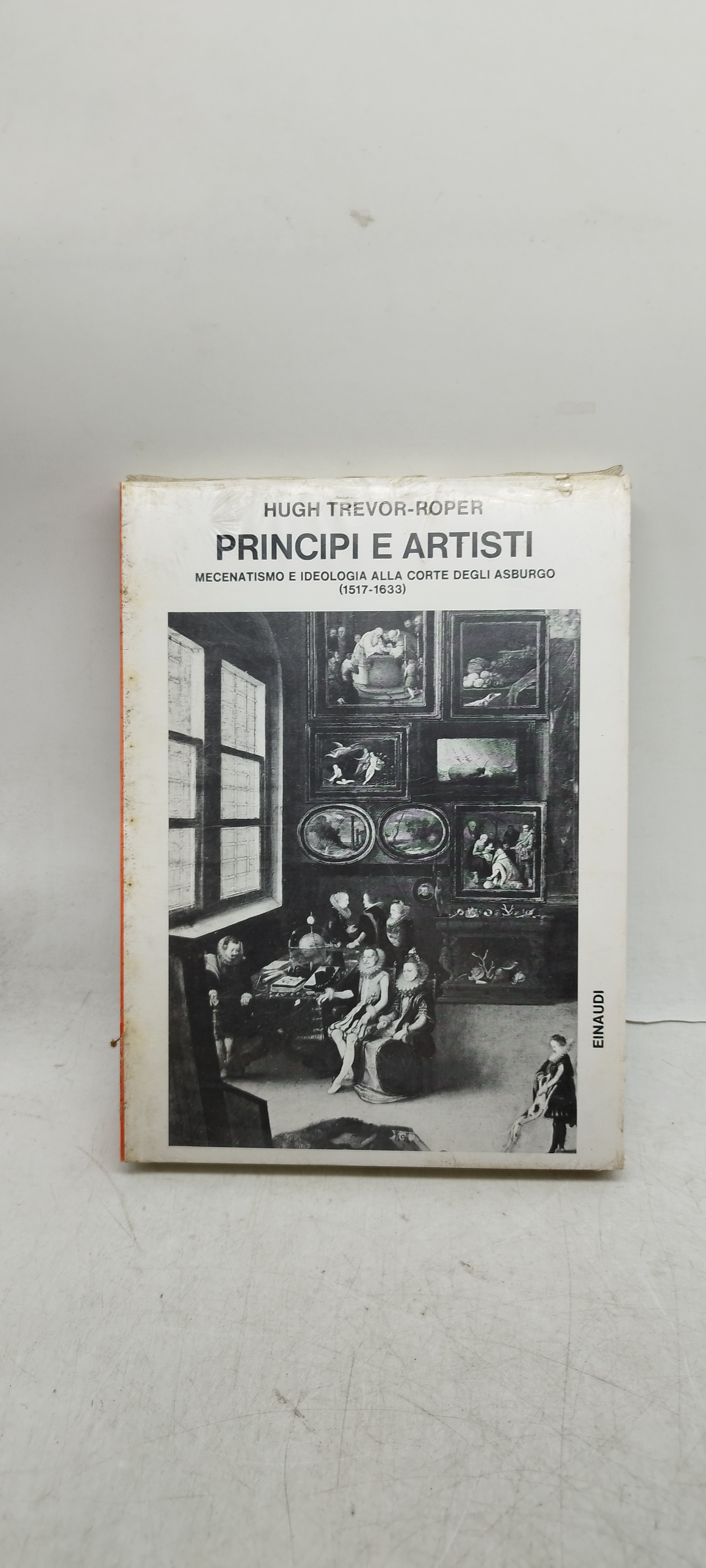 principi e artisti mecenatismo einaudi chiuso ancora in cellophane
