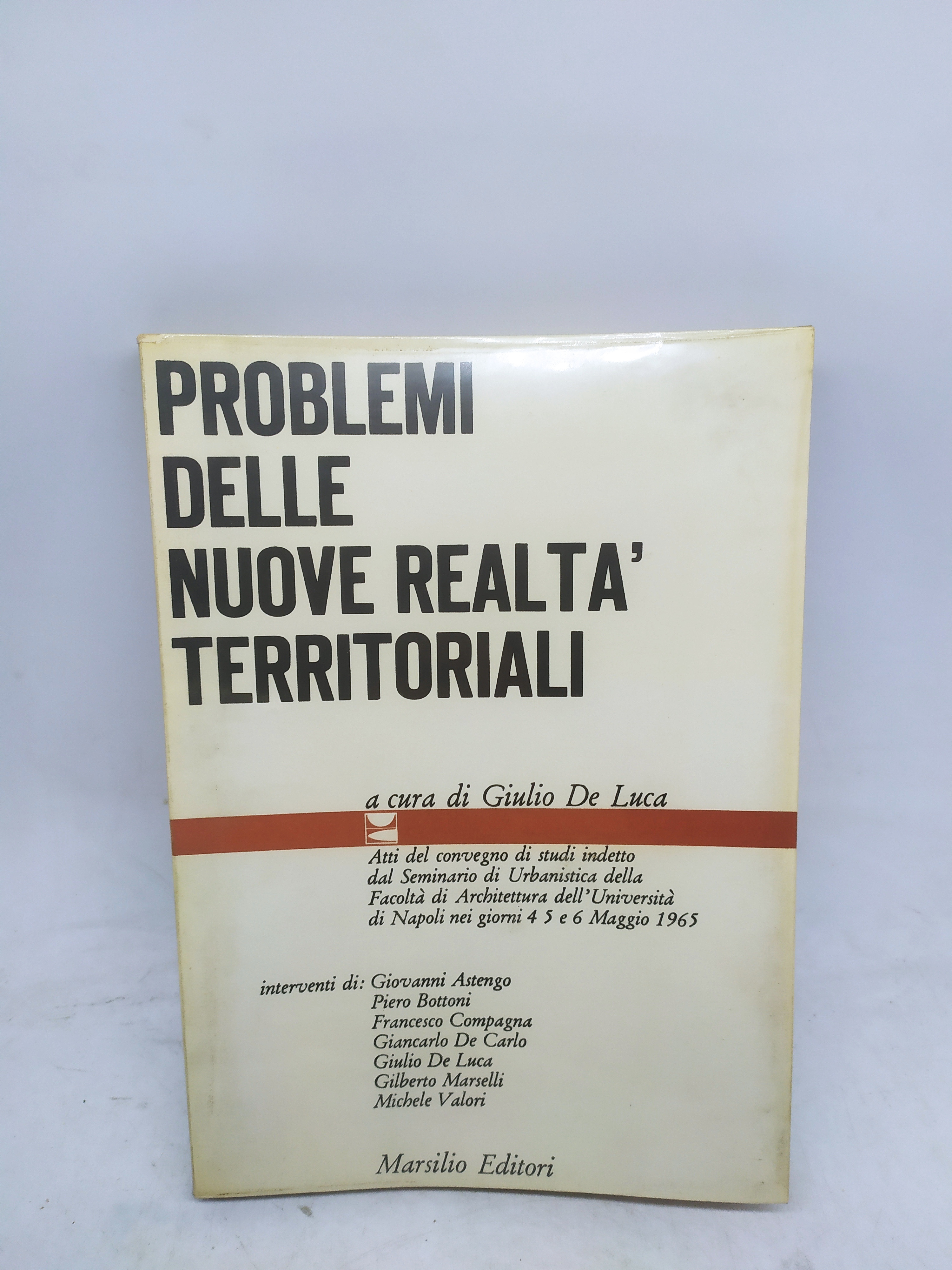 problemi delle nuove realtà territoriali marsilio editore