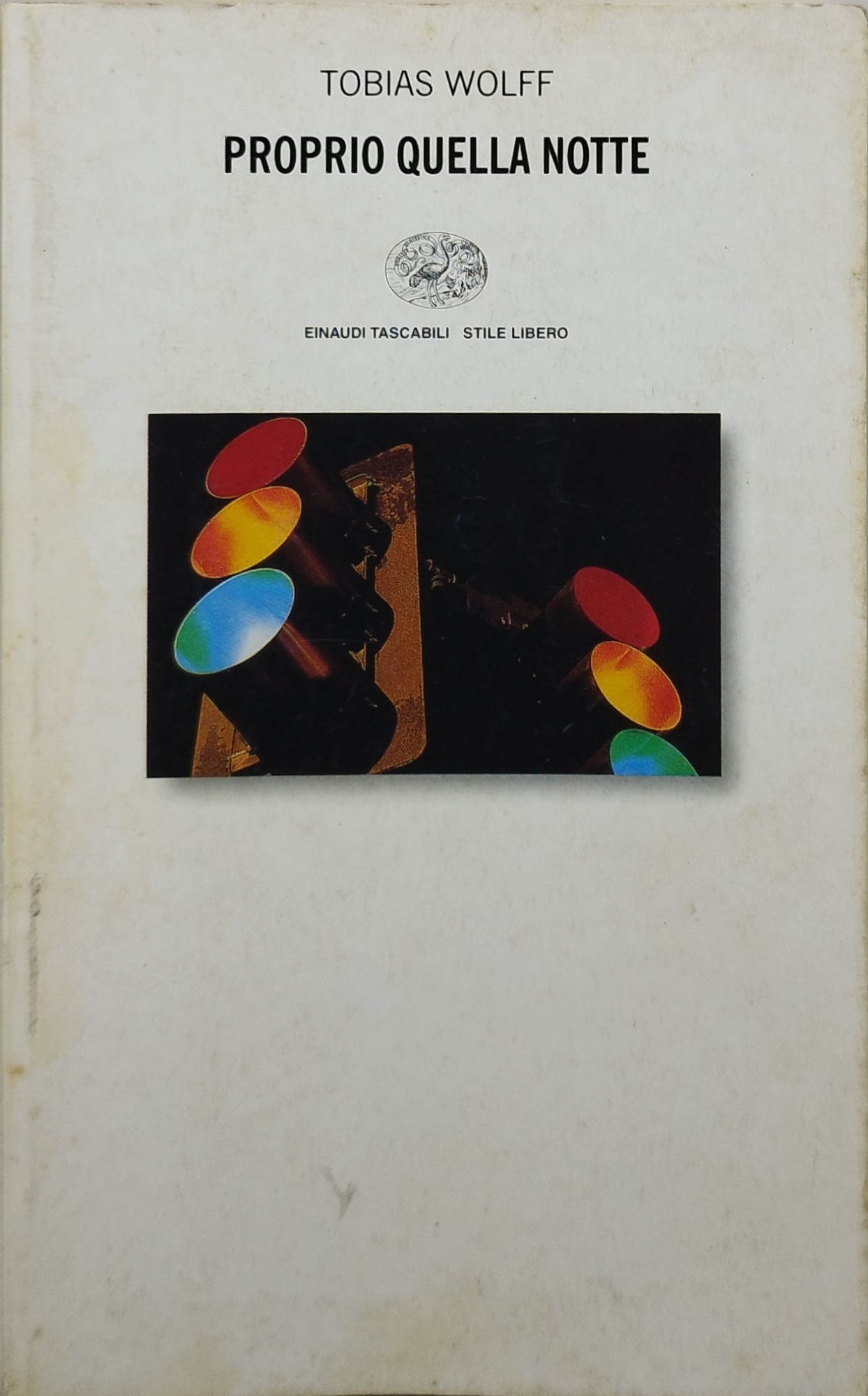 proprio quella notte