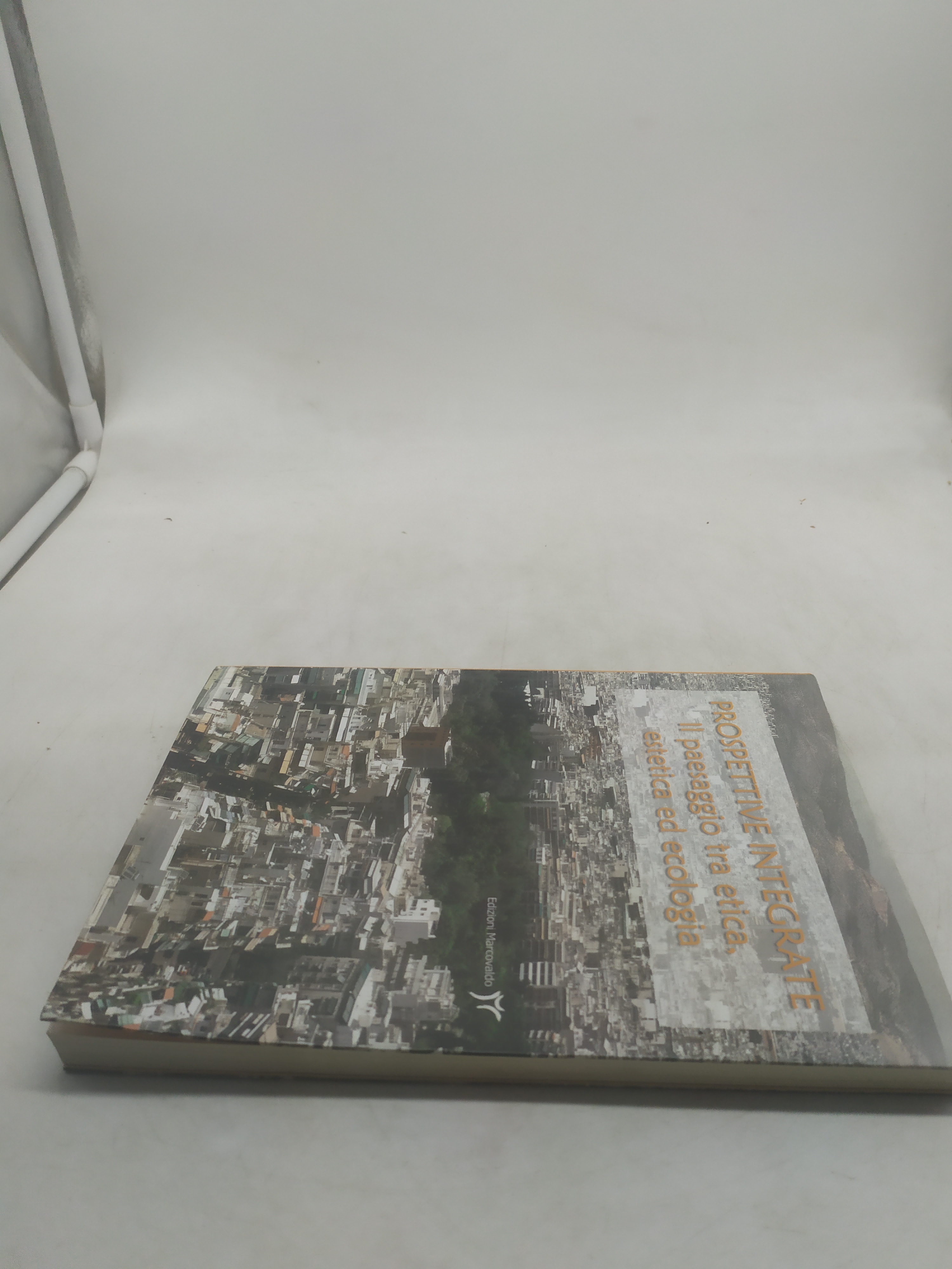 prospettive integrate il paesaggio tra etica estetica ed ecologia