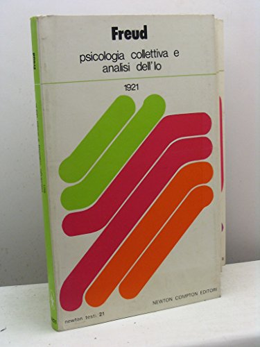 Psicologia collettiva e analisi dell'io
